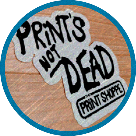 Prints Not Dead